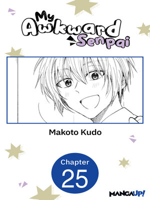 cover image of My Awkward Senpai, Chapter 25